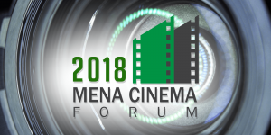 naugural MENA Cinema Forum 2018 Highlights
