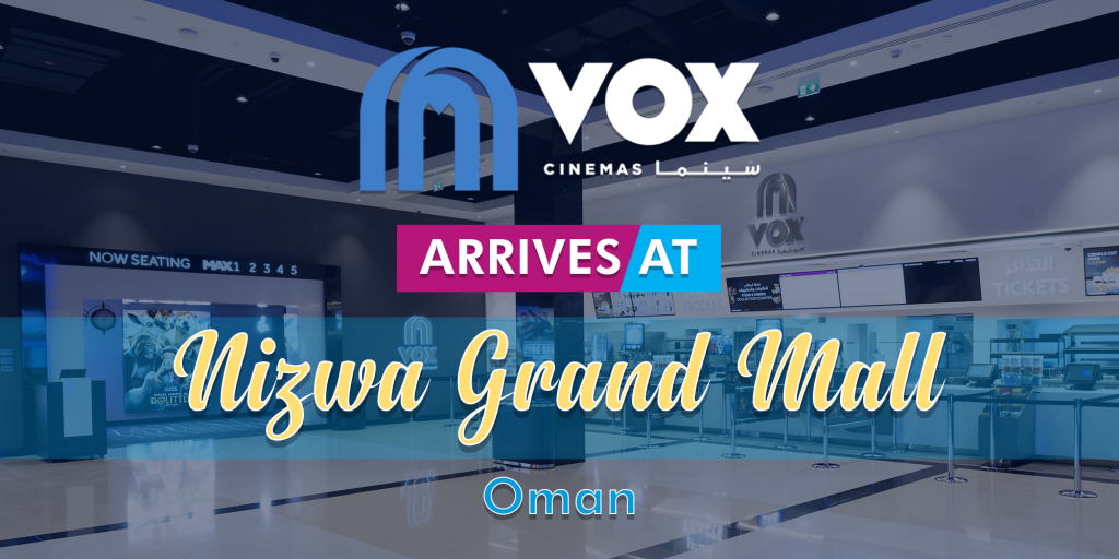 VOX Cinemas at Nizwa Grand Mall Oman