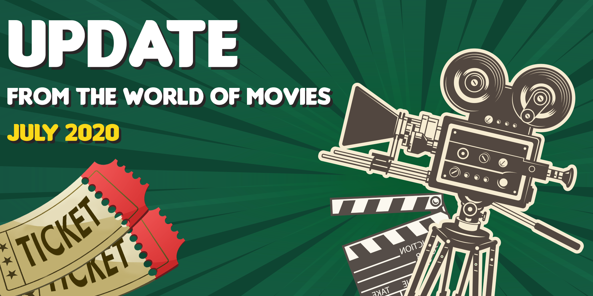 The Latest News from the World of Movies – July 2020