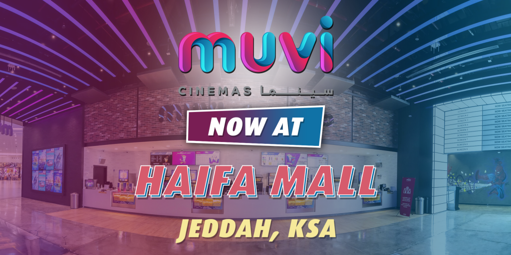 Haifa Mall in Jeddah by Muvi Cinemas