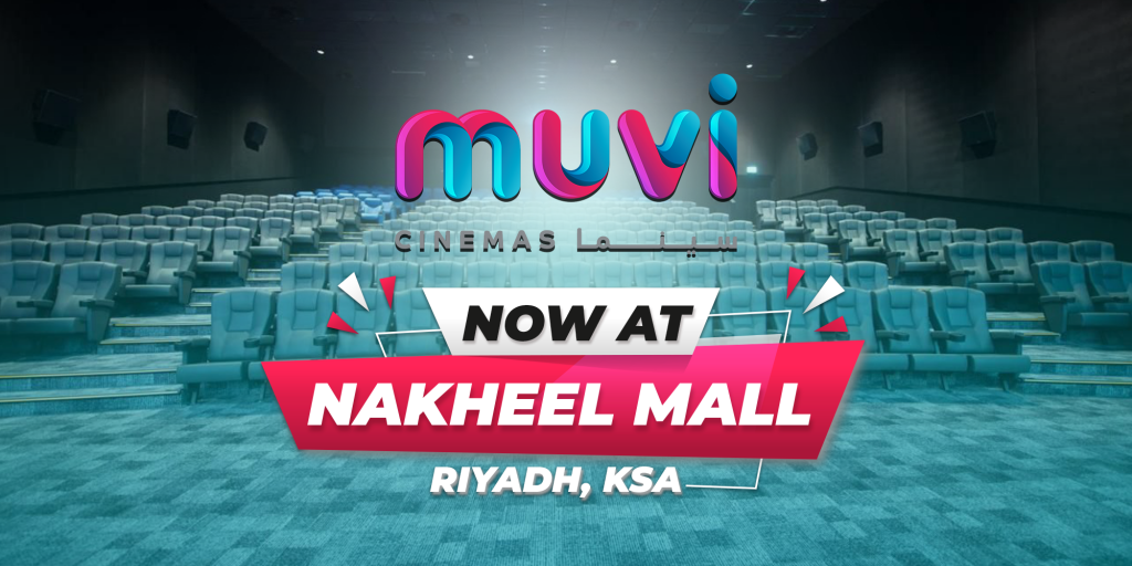 Nakheel Mall in Riyadh by Muvi Cinemas