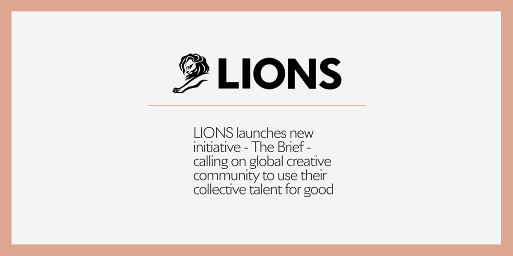 The Brief - An Initiative by Cannes Lions for World Woman Foundation