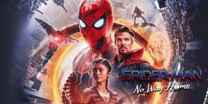 Spider-Man: No Way Home - Highest Grossing Movie in MENA