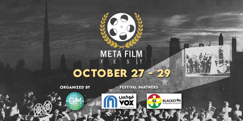 META Film Festival to Take Place in Dubai in October 2022