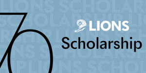 the LIONS Scholarship